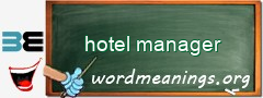 WordMeaning blackboard for hotel manager